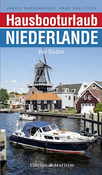 Hausbooturlaub Niederlande - Ingrid Bardenheuer - E-Book
