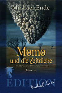 Momo und die Zeitdiebe - Michael Ende - E-Book