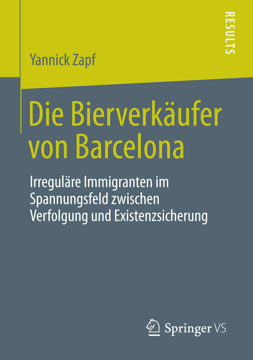 Die Bierverkäufer von Barcelona - Yannick Zapf - E-Book