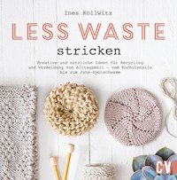 Less Waste stricken - Ines Kollwitz - E-Book