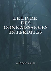 Le livre des connaissances interdites (traduit) - Inconnu - E-Book