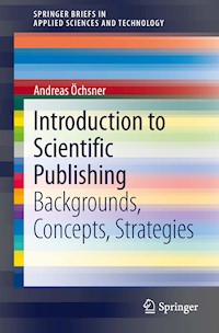 Introduction to Scientific Publishing - Andreas Öchsner - E-Book