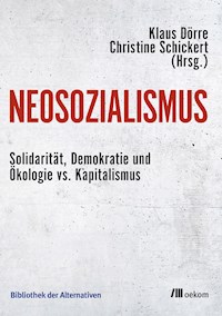 Neosozialismus -  - E-Book