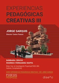 Experiencias pedagógicas creativas 3 - Jorge Sarquis - E-Book