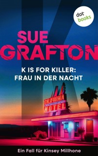 K is for Killer: Frau in der Nacht - Sue Grafton - E-Book