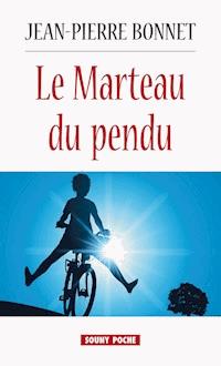 Le Marteau du pendu - Jean-Pierre Bonnet - E-Book