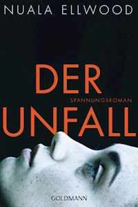 Der Unfall - Nuala Ellwood - E-Book