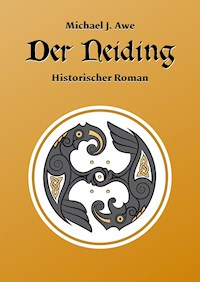Der Neiding - Michael J. Awe - E-Book