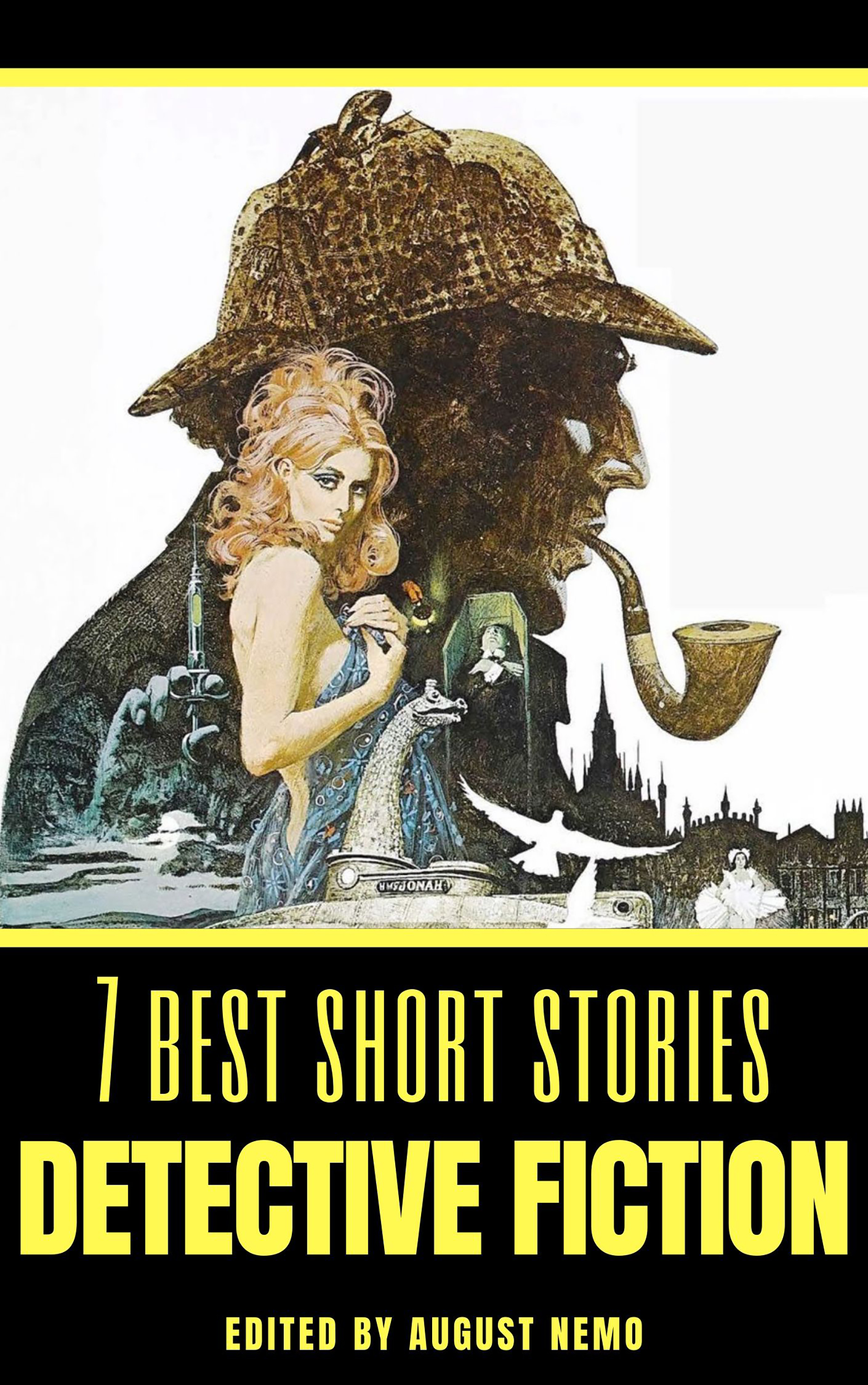 7 best short stories - Detective Fiction - Arthur Conan Doyle - E-Book