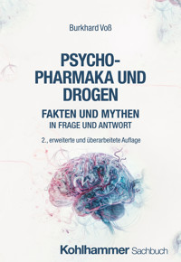 Psychopharmaka und Drogen - Burkhard Voß - E-Book