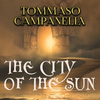 The City of The Sun - Tommaso Campanella - Hörbuch