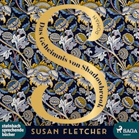 Das Geheimnis von Shadowbrook - Susan Fletcher - Hörbuch