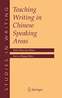 Teaching Writing in Chinese Speaking Areas -  - E-Book