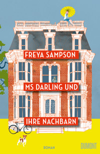 Ms Darling und ihre Nachbarn - Freya Sampson - E-Book