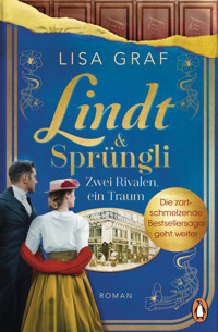 Lindt & Sprüngli (Lindt & Sprüngli Saga 2) - Lisa Graf - E-Book