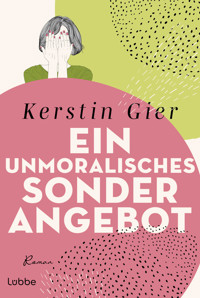 Ein unmoralisches Sonderangebot - Kerstin Gier - E-Book + Hörbuch
