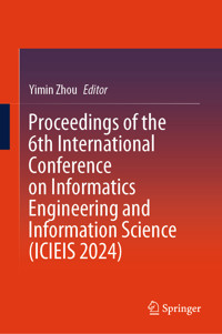 Proceedings of the 6th International Conference on Informatics Engineering and Information Science (ICIEIS 2024) -  - E-Book