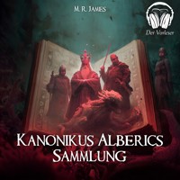 Kanonikus Alberic's Sammlung - Montague Rhodes James - Hörbuch
