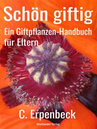 Schön giftig - Charlotte Erpenbeck - E-Book