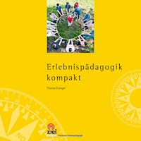 Erlebnispädagogik kompakt - Thomas Eisinger - E-Book