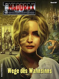 Maddrax 597 - Ian Rolf Hill - E-Book