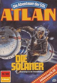 Atlan 500: Die Solaner - William Voltz - E-Book