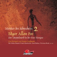 Meister des Schreckens, Folge 2: Der Doppelmord in der Rue Morgue - Edgar Allan Poe - Hörbuch