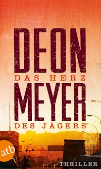 Das Herz des Jägers - Deon Meyer - E-Book