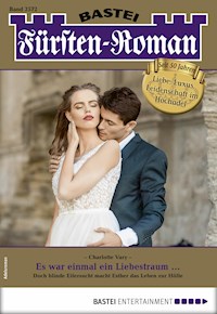 Fürsten-Roman 2572 - Charlotte Vary - E-Book