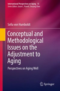 Conceptual and Methodological Issues on the Adjustment to Aging - Sofia von Humboldt - E-Book