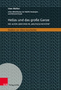 Hellas und das große Ganze - Uwe Walter - E-Book