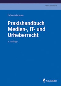 Praxishandbuch Medien-, IT- und Urheberrecht - Markus Bagh LL.M. - E-Book