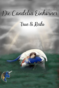 Die Candelia Einhörner - Sam Finch - E-Book