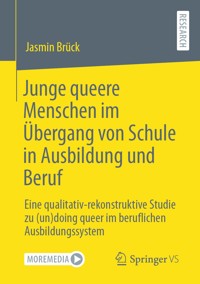 Junge queere Menschen im Übergang von Schule in Ausbildung und Beruf - Jasmin Brück - E-Book