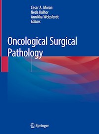 Oncological Surgical Pathology -  - E-Book