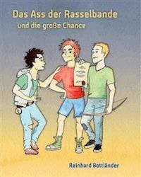 Das Ass der Rasselbande 2 - Reinhard Bottländer - E-Book