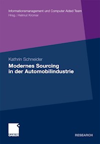 Modernes Sourcing in der Automobilindustrie - Kathrin Schneider - E-Book