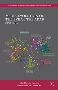 Media Evolution on the Eve of the Arab Spring -  - E-Book