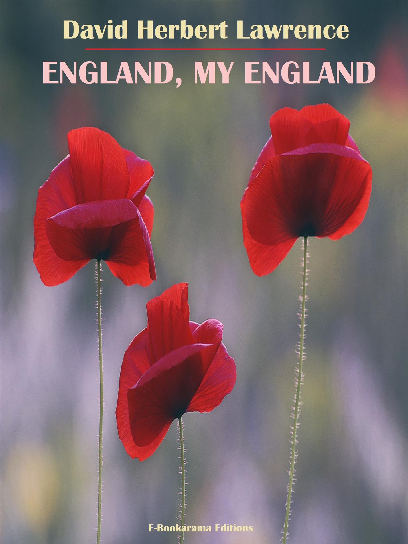 England, My England - David Herbert Lawrence - E-Book