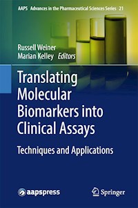 Translating Molecular Biomarkers into Clinical Assays -  - E-Book