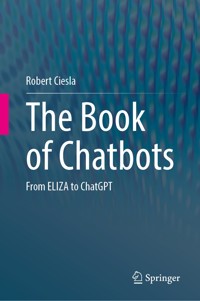 The Book of Chatbots - Robert Ciesla - E-Book