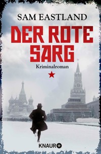 Der rote Sarg - Sam Eastland - E-Book