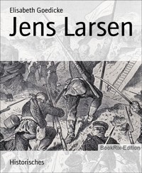 Jens Larsen - Elisabeth Goedicke - E-Book