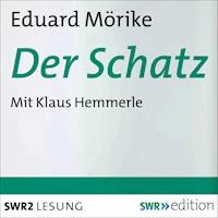 Der Schatz - Eduard Mörike - Hörbuch