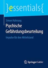 Psychische Gefährdungsbeurteilung - Simon Hahnzog - E-Book