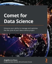 Comet for Data Science - Angelica Lo Duca - E-Book