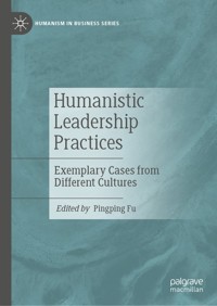 Humanistic Leadership Practices -  - E-Book