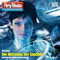 Perry Rhodan 3075: Die Warnung der Signatin - Uwe Anton - Hörbuch