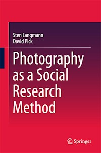Photography as a Social Research Method - Sten Langmann - E-Book