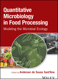 Quantitative Microbiology in Food Processing -  - E-Book